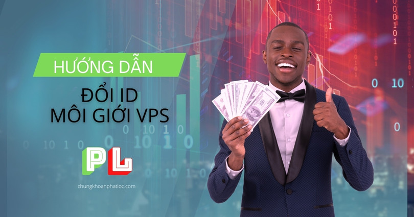 huong-dan-5-cach-chuyen-id-moi-gioi-chung-khoan-vps