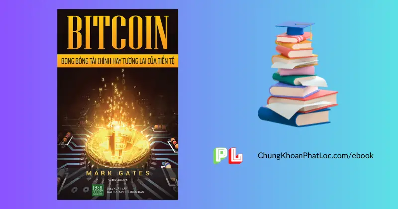 ebook-bitcoin-bong-bong-tai-chinh-hay-tuong-lai-cua-tien-te-pdf-mark-gates