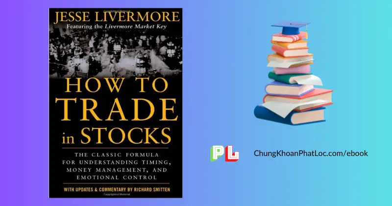 ebook dau tu chung khoan nhu the nao pdf jesse livermore
