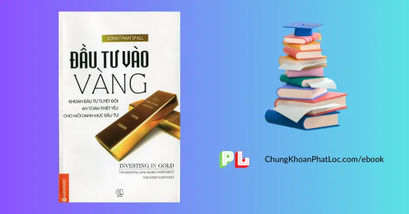 ebook-dau-tu-vao-vang-pdf-jonathan-spall