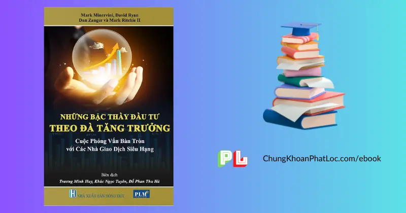 ebook-nhung-bac-thay-dau-tu-theo-da-tang-truong-pdf-cuoc-phong-van-ban-tron-voi-cac-nha-giao-dich-sieu-hang-pdf-mark-minervini