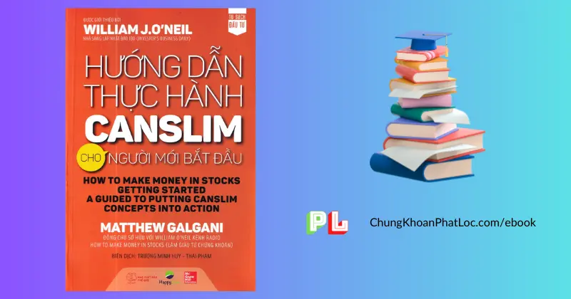 ebook-huong-dan-thuc-hanh-canslim-cho-nguoi-moi-bat-dau-pdf-matthew-galgani