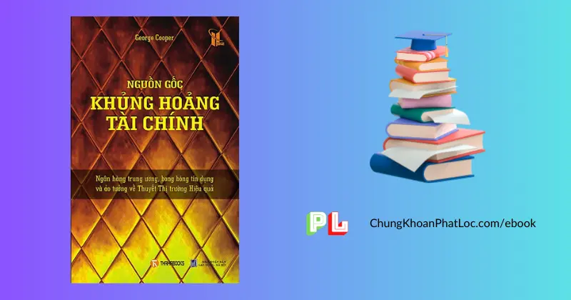 ebook-nguon-goc-cua-khung-hoang-tai-chinh-pdf-george-cooper