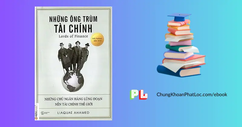 ebook-nhung-ong-trum-tai-chinh-pdf-liaquat-ahamed